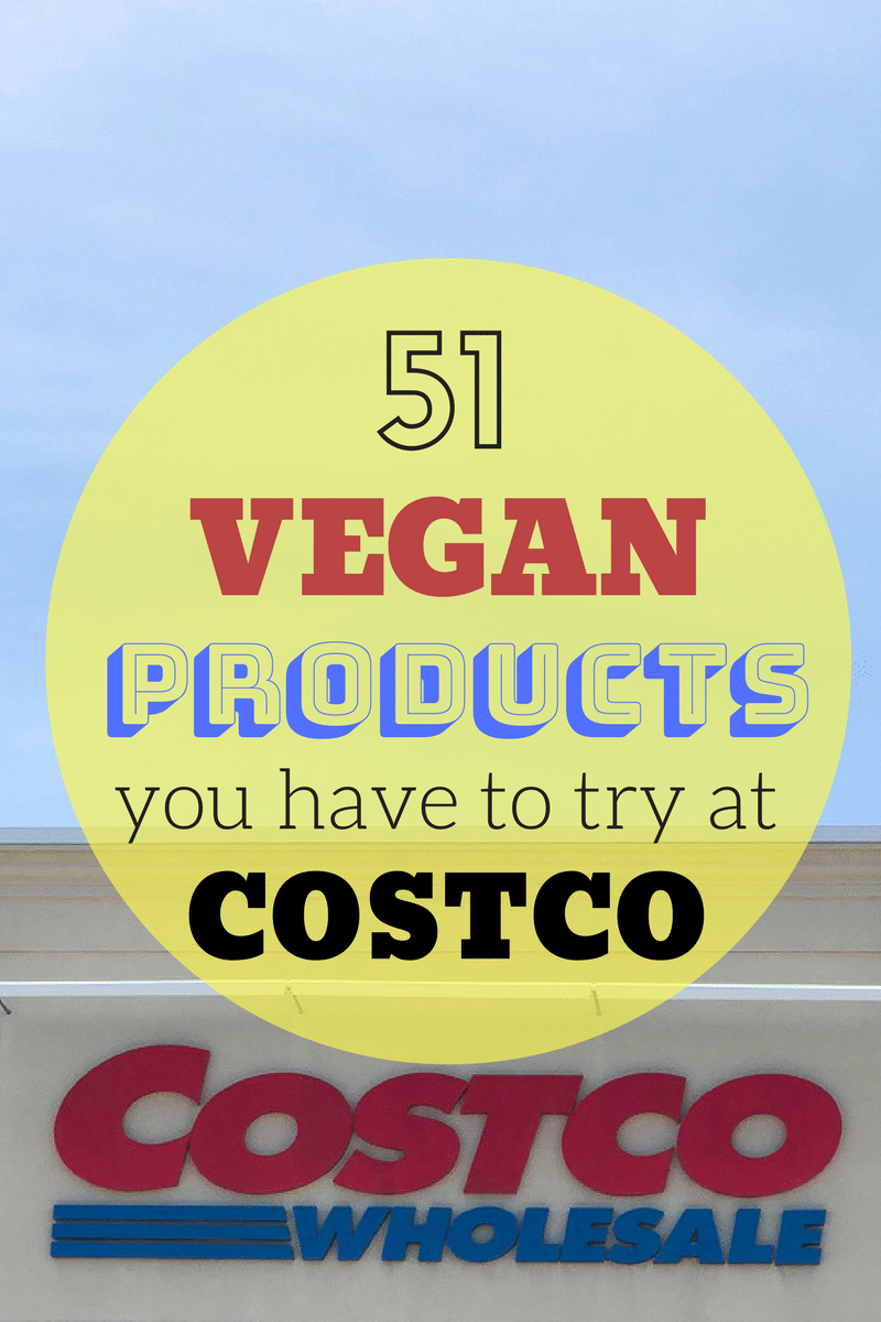 51 Costco Vegan Products that You Need to Try!