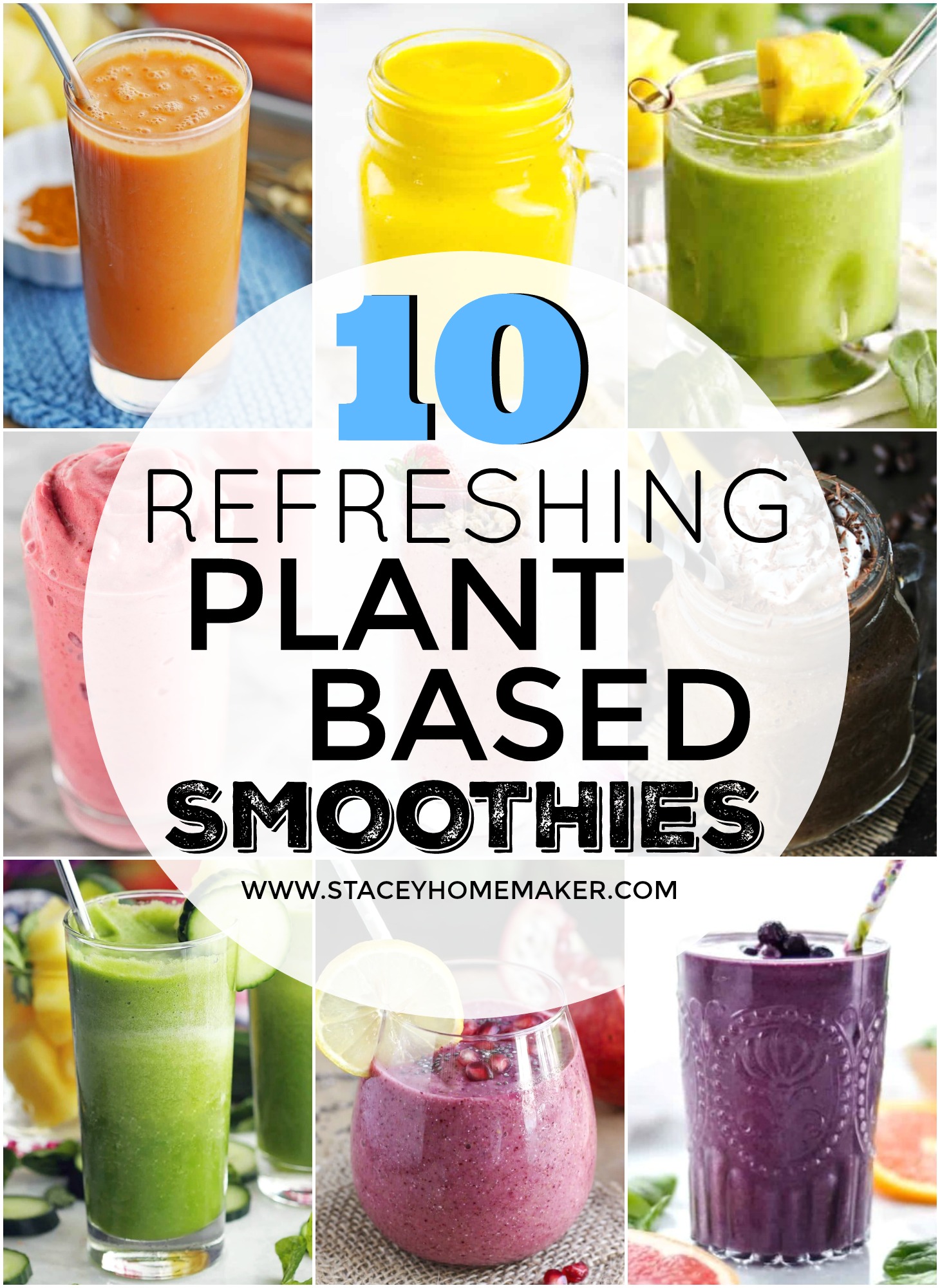 10 Refreshing PlantBased Smoothies Stacey Homemaker