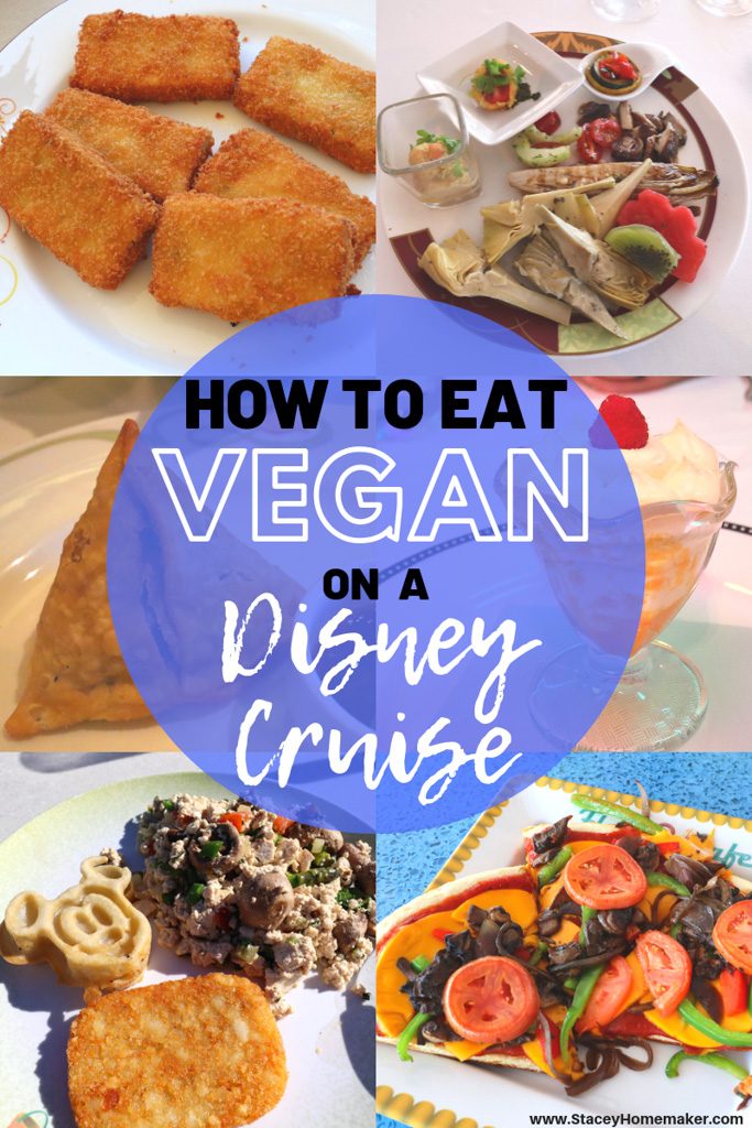 A collage of pictures showing vegan food options that you can eat on a Disney Cruise. 