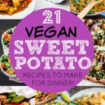 EASY VEGAN SWEET POTATO RECIPES