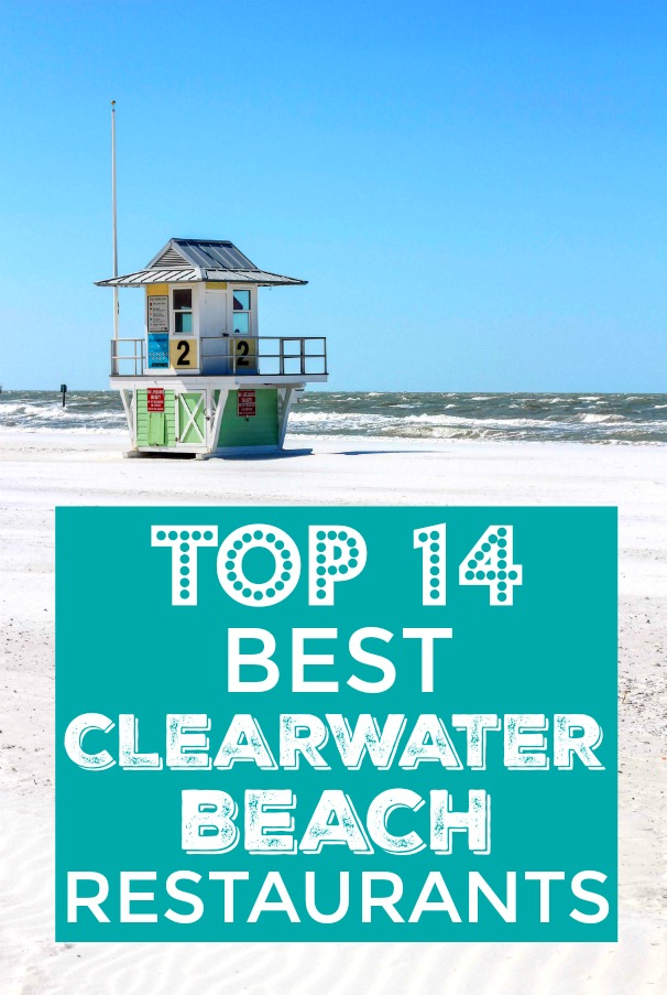 List of the Top 14 Best Clearwater Beach Restaurants